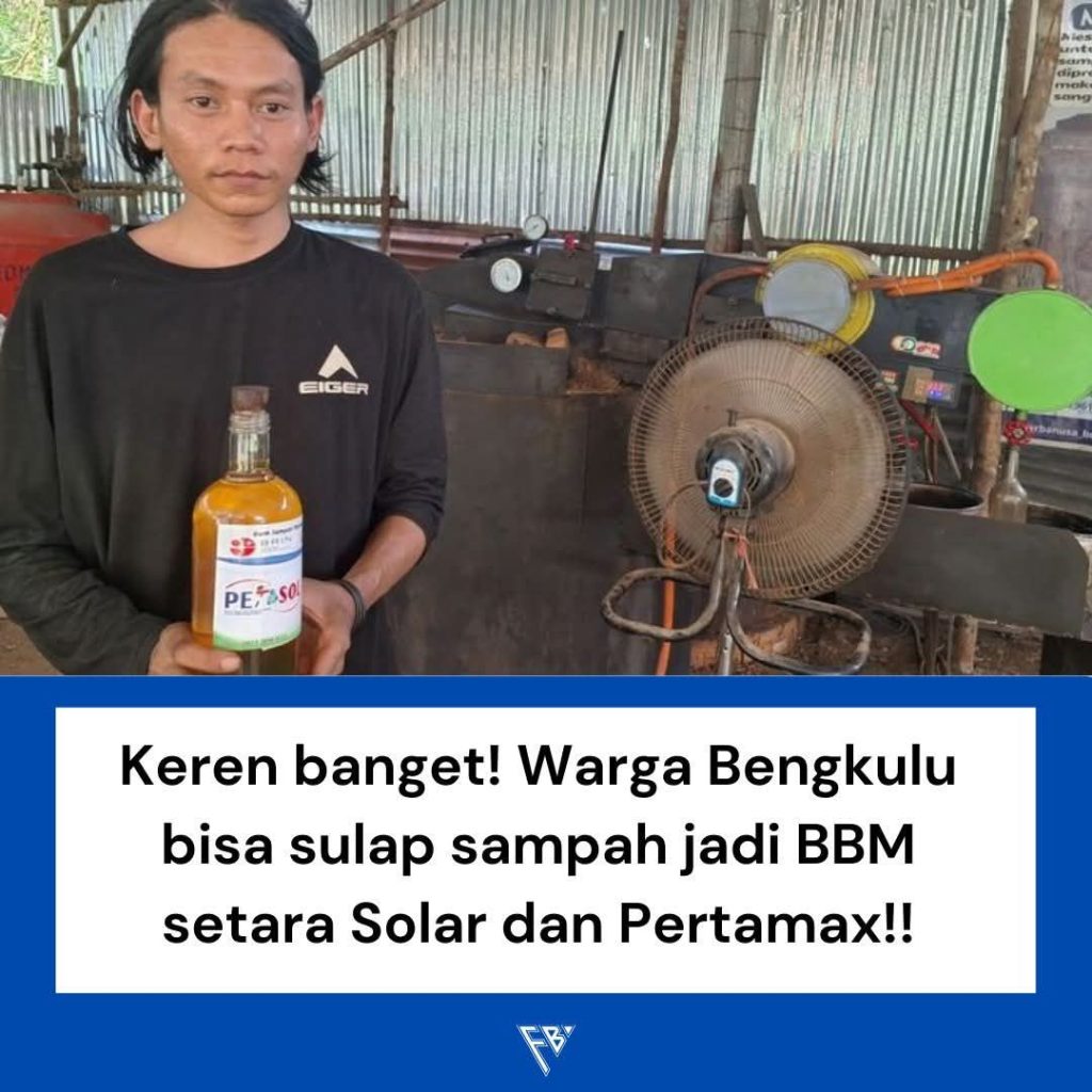 warga bengkulu ubah sampah jadi bbm