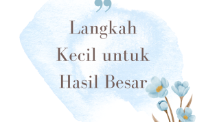 Langkah-langkah ini tidak membutuhkan uang, peralatan khusus, atau waktu berjam-jam. Yang dibutuhkan hanyalah niat, kesadaran, dan kemauan untuk memilih sedikit lebih baik hari ini dibanding kemarin