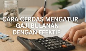 Mengelola gaji bulanan secara cerdas akan membawa dampak positif bagi kehidupan Anda, baik dalam jangka pendek maupun jangka panjang.