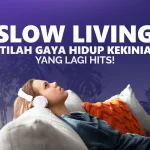 slow living di kota cepat